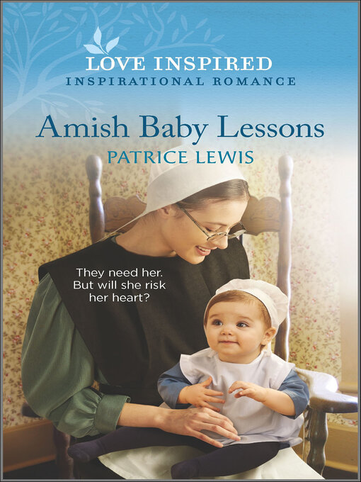 Title details for Amish Baby Lessons by Patrice Lewis - Available